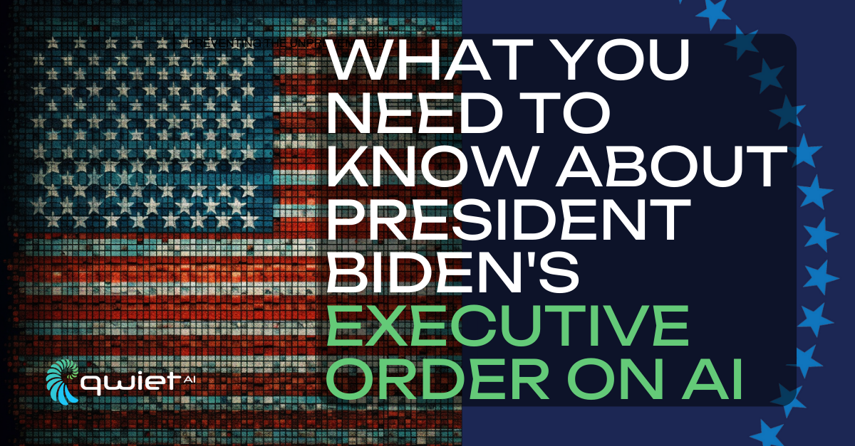 What You Need To Know About President Biden’s Executive Order On AI